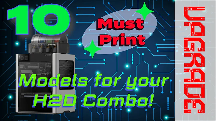 10 Must-Print Models for Your Bambu Lab H2D Printer (Free Downloads!)