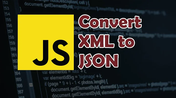 Javascript Tutorial: How to Convert XML into JSON