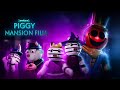 Roblox Piggy: Mansion Film.