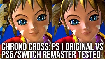 Chrono Cross Remaster: PS5/Switch Tested - A Classic Returns... With Worse Performance Than PS1