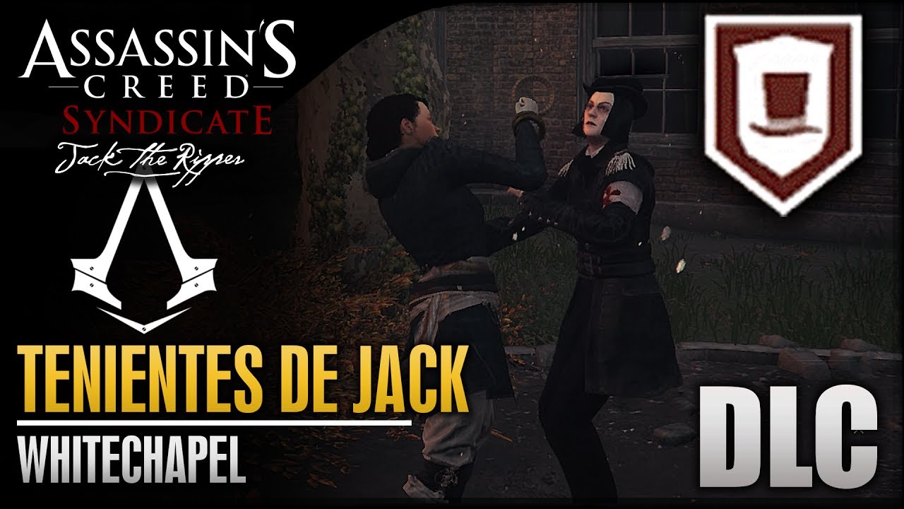 dlcl stanford Assassin's Creed Syndicate | DLC Jack El Destripador | Tenientes de Jack | Whitechapel