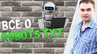 видео Создаем правильный файл robots.txt - настраиваем индексацию, директивы