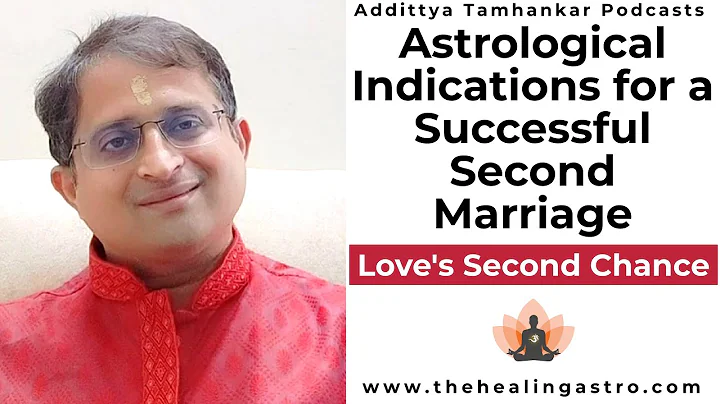 How to predict 2nd marriage in Astrology? - Second Marriage Success in Astrology
