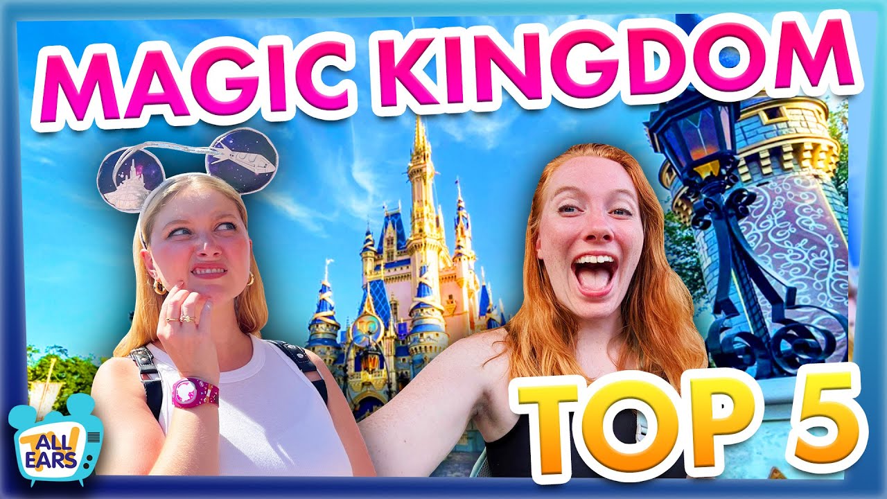 Top Things to Do In Disney World -- Magic Kingdom