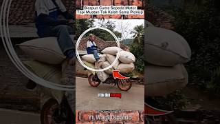 Pick Up Muatan ❌️ Motor Muatan✅️..‼️ #work #shortsviral