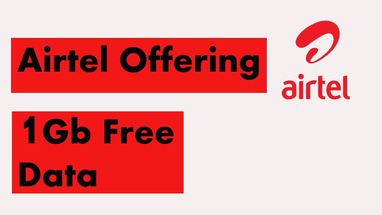 Airtel Offering 1gb Free Data For 3 Days Youtube
