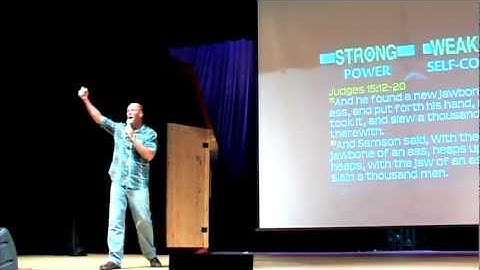 Samson: A Strong Weakness - Pastor Garry Clark
