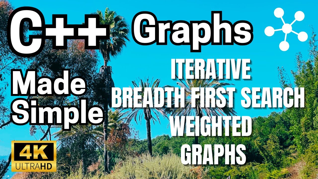 C++: Made Simple-Data Structures & Algorithms-Graphs-Part 7.3.7 ...