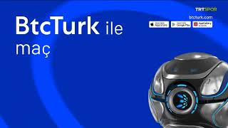 Trt Spor - Btcturk Maç Devam Edecek2022 - Hd