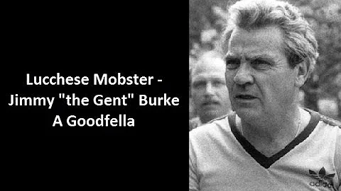 Mobster - Jimmy "the Gent" Burke
