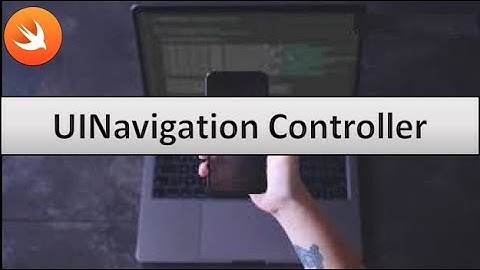 How To Use The Navigation Controller In Xcode