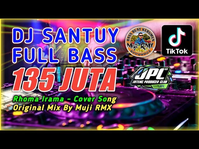 DJ SANTUY 💃135 JUTA (Cover Muji RMX) class=
