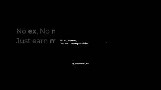  No Ex No Next Just Success Money U0026 Flex  motivation money quotes short