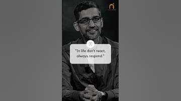 Sundar Pichai - Quotes of the Day! In life don