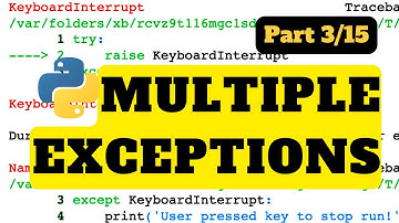 Multiple Exceptions| Python Tutorial