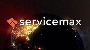 ServiceMax - Field Service Keeps Your World Running