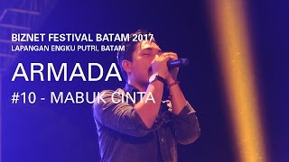 Biznet Festival Batam : Armada - Mabuk Cinta