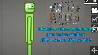 Tutorial on how to add mods to the latest version of Melon Sandbox screenshot 5