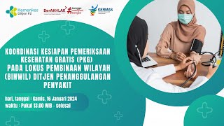 Koordinasi Kesiapan Pemeriksaan Kesehatan Gratis Binwil Ditjen P2
