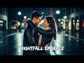 💞 Nightfall Embrace | Late Night Love Song | Romantic Ballad 2026 ✨🎶