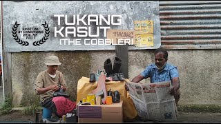 THE BEST SHORT FILM | TUKANG KASUT | MALAYSIA