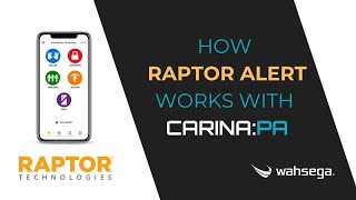 How Raptor Alert works with Carina:PA System