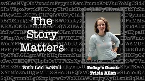 The Story Matters: Tricia Allen