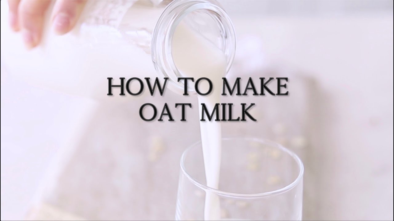 How to Make Oat Milk (Easy + NOT Slimy!) - Fed & Fit