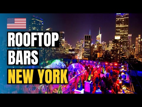 فيديو: أفضل بارات السطح في مدينة نيويورك