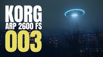 KORG ARP 2600 FS | CLOSE ENCOUNTERS - PLAY THE 5 TONES | NOISE EXPLORATION 003 | 4K