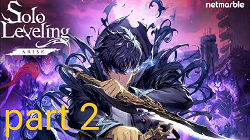 solo leveling: Arise Gameplay Walkthrough part 2 (android, iso)