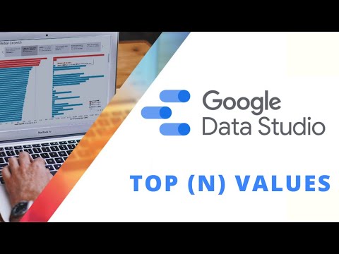 Top N Values in Google Data Studio Table Chart