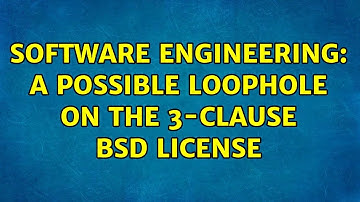 Software Engineering: A possible loophole on the 3-Clause BSD license