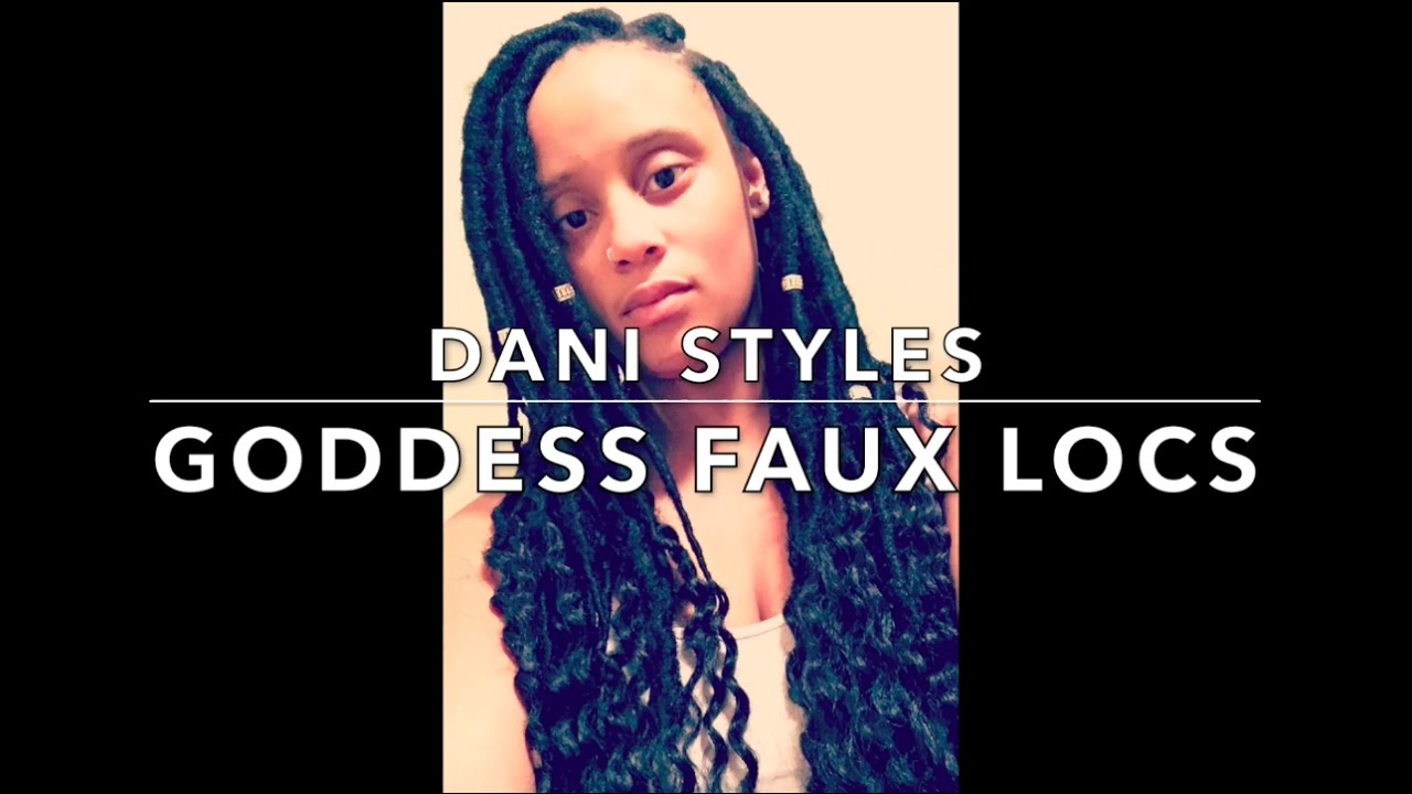 Dess Loc Tutorial Dani Styles You Dess Loc Tutorial Dani Styles