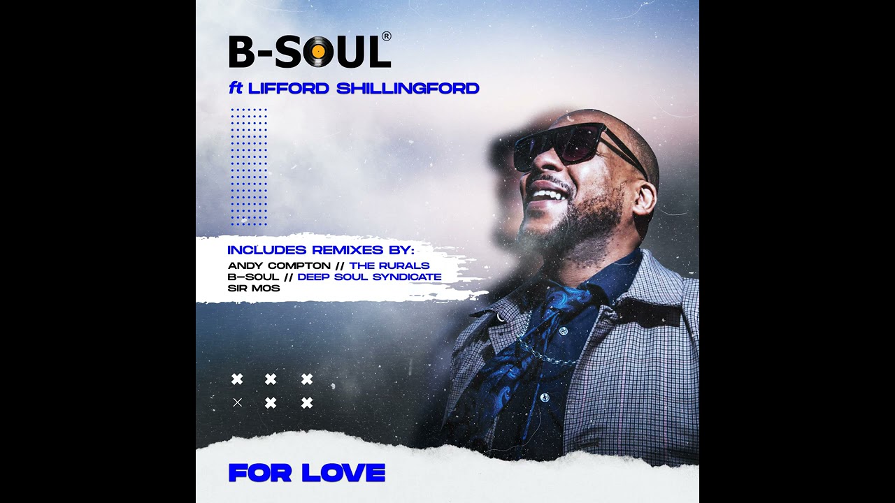 Watch B-Soul ft Lifford Shillingford - For Love ( Sir Mos Dub ) on YouTube