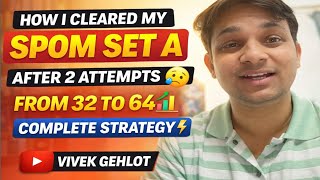 How I Cleared My Spom Set A After 2 Attempts From 32 To 64 Complete Strategy Vivek Gehlot