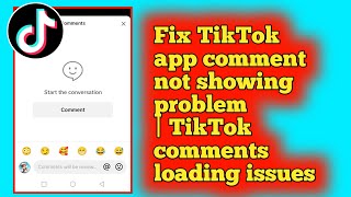Fix TikTok app comment not showing problem | TikTok comments loading issues  | servers down