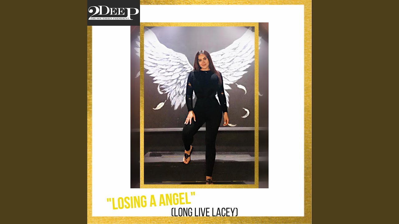 Losing A Angel (Long Live Lacey) - YouTube