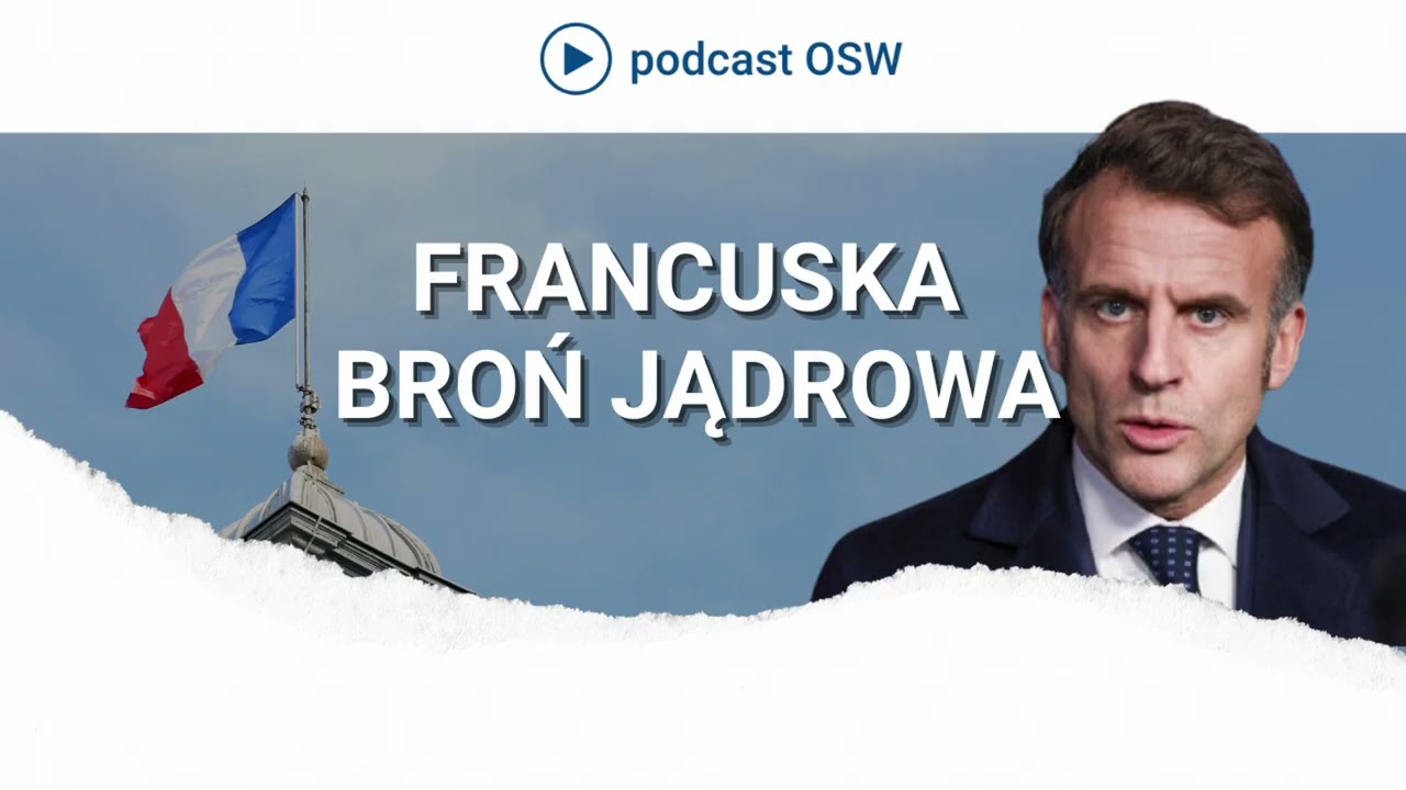 Francja zmienia swoje podejście do odstraszania nuklearnego