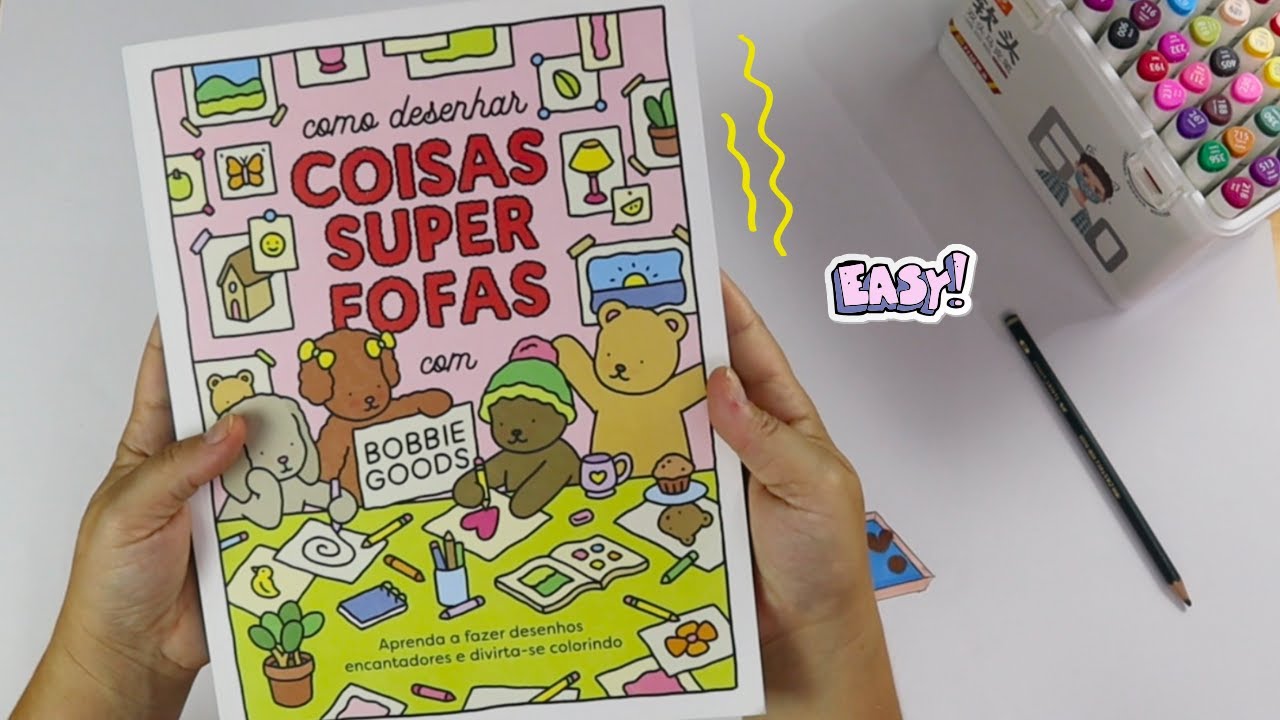 COMO DESENHAR COISAS SUPER FOFAS COM BOBBIE GOODS - parte 1 - YouTube