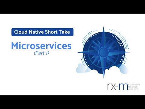 Cloud Native Short Take - Microservices - Part 1