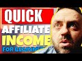 QUICK AFFILIATE INCOME For Beginners with FREE TRAFFIC (EASY $1000+/Week)