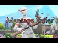 Montage trailer