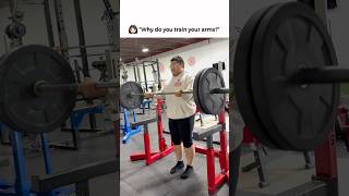 Why Do You Always Train Arms?