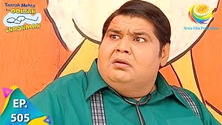 Taarak Mehta Ka Ooltah Chashmah - Episode 505 - Full Episode