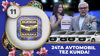 Boriga Baraka 2-Mavsum 11-son 24ta Avtomobil Tez Kunda! (05.05.2023)