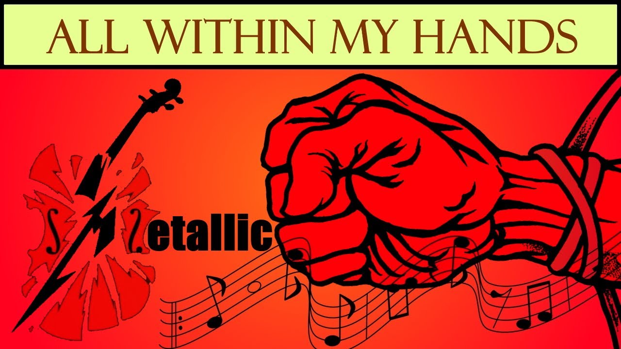 It s my hands. Metallica all within my hands. All within my hands симфонический оркестр Сан-Франциско. Metallica "s&m 2". Metallica all within my hands 2022.