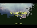 SI SUPIERAS Kevin Kaarl,(Lyrics)