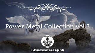 Power Metal collection vol.3 | Hidden gems | Heroes and Warriors from all worlds and all times ⚔️