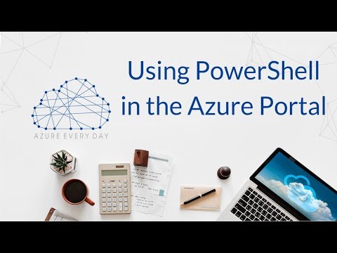 Using PowerShell in the Azure Portal